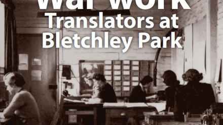 Cover of ITI Bulletin magazine showing a black and white historical photograph of translators working at desks in an office setting at Bletchley Park 