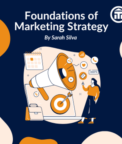 Promotional graphic for 'Foundations of Marketing Strategy' course by Sarah Silva